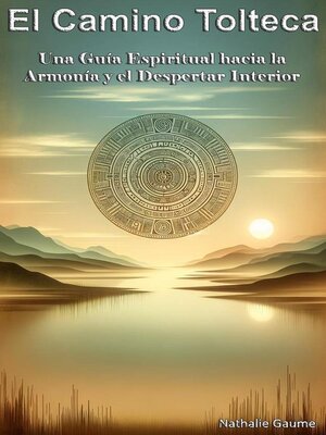 cover image of El Camino Tolteca